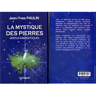 Livre - La Mystique Des Pierres : Vertus Energétiques