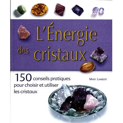 Livre - Energie des Cristaux